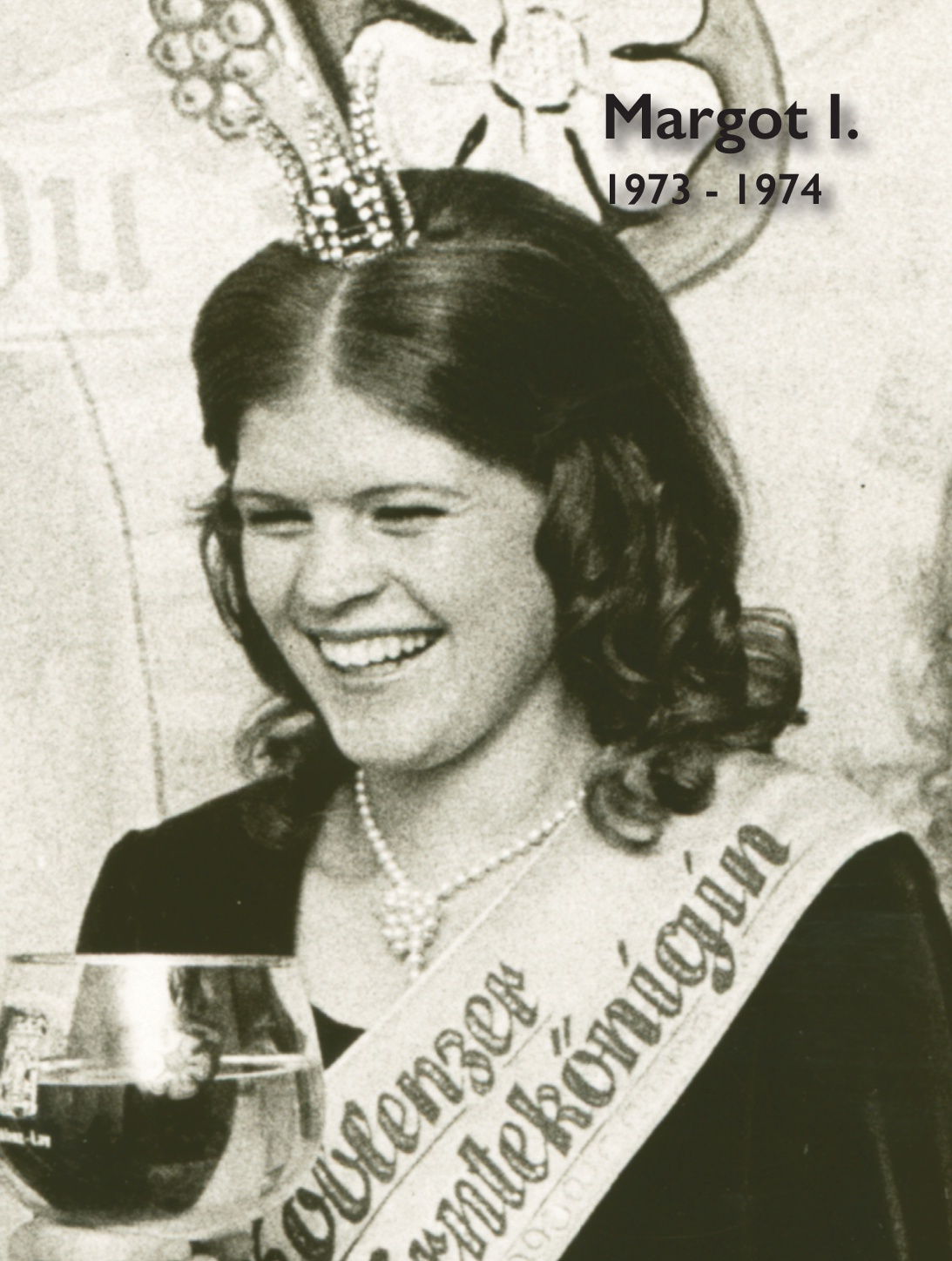 Margot I., Weinkönigin, 1973 bis 1974
