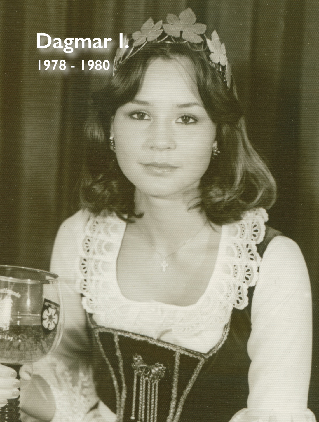 Dagmar I., Weinkönigin, 1978 bis 1980
